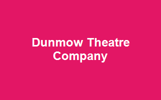Dunmow Theatre Company